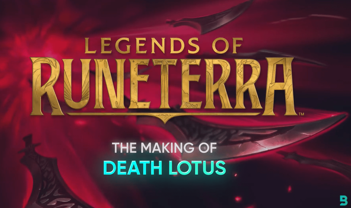 BFX Behind The Scenes Legends Of Runeterra The Making Of Death Lotus BTS Death Lotus 